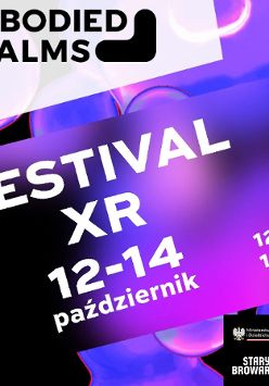 Grafika organizatora: Trzecia edycja festiwalu sztuki immersyjnej i VR - Embodied Realms
